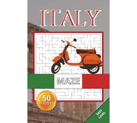 Italy Maze Book: 50 Easy Labyrinth Puzzles in 5 Different Maze Shapes Inspired by Italy’s Culture, Landscapes & Everyday Life | Relaxing, Easy-to-Follow Brain Challenges for Kids, Adults and Seniors