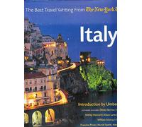 Italy: The Best Travel Writing from the New York Times