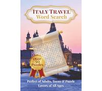 Italy Travel Word Search Puzzle Book: Word Searches with Easy to Read Print about Adventures, Famous Places, Cuisine, Nature, History and more | 6x9 ... | Gift for Vacations, Holiday and Free Times