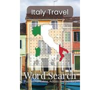 Italy Travel Word Search Puzzle Book: Word Searches with Easy to Read Print about Italy, Travelling, Italian Cities | 6x9 Inches, 110 pages | 50+ Puzzles - Gift for Holidays, Travel, and Free Time
