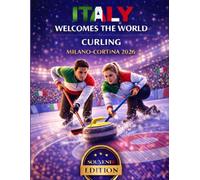 Italy Welcomes the World: Curling - Milano-Cortina 2026