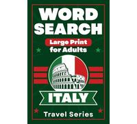 Italy Word Search Puzzle Book: Word Searches with Easy to Read Print about Italy, Bel Paese, the boot-shaped country and More|6x9 inches, 110 ... Gift for Vacations, Holidays and Free Times