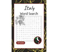Italy Word Search Puzzle Book: Word Searches with Easy to Read Print about Italy, Food, Sights, and More | 6x9 Inches | 100 Pages | 50 Puzzles, Gift for Vacations, Holidays and Free Time