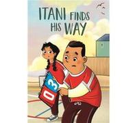 Itani Finds His Way by Emily Jackson Emily Jackson (Auteur)