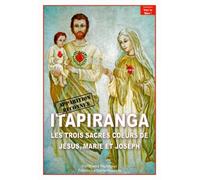 ITAPIRANGA. Les trois Sacrés Coeurs de Jésus, Marie, Joseph