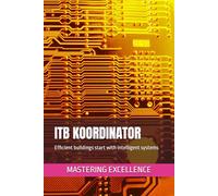 ITB KOORDINATOR: Efficient buildings start with intelligent systems