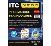 ITC Informatique Tronc Commun MPSI - Cours Programme 2022