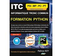 ITC Informatique Tronc Commun MPSI - Formation Python: Jupyter PyCharm PyQt5