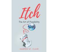 Itch: The Art Of Possibility