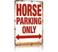 ITCLEYMDZV Horse Parking Only Retro Tin Sign Bathroom Decor 8 X 12 in | Bold clear text stands out on wall pre drilled holes hang fast