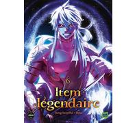 Item Légendaire - Tome 6 - Jung Seonyul - Michel Lafon - broché - Manga