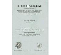 Iter Italicum: A Finding List Of Uncatalogued Or Incompletely Catalogued Humanistic Mss, Iter Italicum: Index And Addenda To Vol 5.: Alia Itinera 3: Sweden To Yugoslavia, Utopia. Italy 3: Supplement T