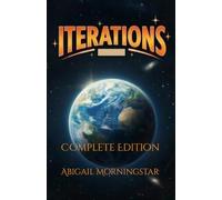 Iterations: Complete Edition