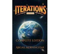 Iterations: Complete Edition