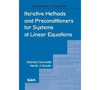 Iterative Methods and Preconditioners for Systems of Linear Equations