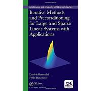 Iterative Methods And Preconditioning For Large And Sparse Linear Systems With Applications