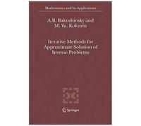 Iterative Methods For Approximate Solution Of Inverse Problems