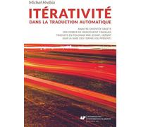 Iterativite dans la traduction automatique