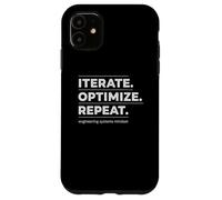 Itérer Optimiser Répéter Ingénierie - Pensée systémique Coque pour iPhone 11