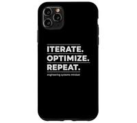 Itérer Optimiser Répéter Ingénierie - Pensée systémique Coque pour iPhone 11 Pro Max