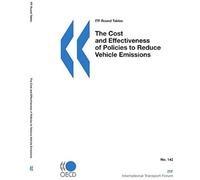 Itf Round Tables The Cost And Effectiveness Of Policies To Reduce Vehicle Emissions