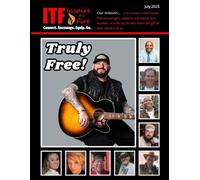 ITF - Truly Free!: Inspire the Fire - July 2025