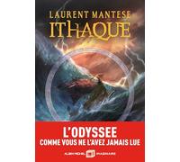 Ithaque - tome 1: L'Odyssée comme vous ne l'avez jamais lue