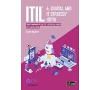 ITIL 4 Digital and IT Strategy (DITS): Your companion to the ITIL 4 Strategic Leader DITS certification