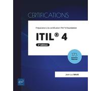 ITIL® 4: Préparation à la certification ITIL 4 Foundation
