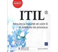 ITIL - Mesurez la maturité de votre SI et améliorez les processus