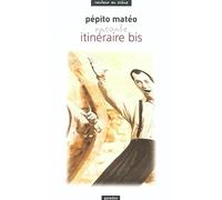 Itinéraire bis