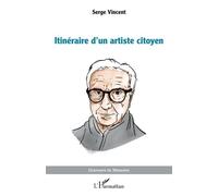 Itinéraire d’un artiste citoyen