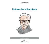 Itinéraire d’un artiste citoyen