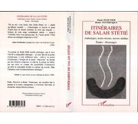 Itinéraire de Salah Stétié, anthologies, textes récents, oeuvres inédites - Paule Plouvier - L'harmattan - broché - Essai
