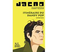 Itinéraire du dandy pop