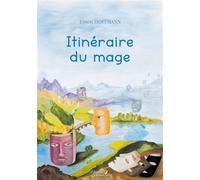 Itinéraire du mage - Ernest Hoffmann - Baudelaire - broché - Poésie