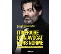 Itinéraire d'un avocat hors norme