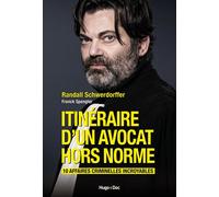 Itinéraire d'un avocat hors norme - Randall Schwerdorffer - Hugo Doc - broché - Etude