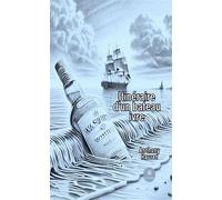 Itinéraire d'un bateau ivre - Anthony Havret - Le Lys Bleu - broché - Nouvelles