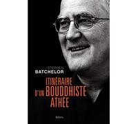 Itinéraire d'un bouddhiste athée