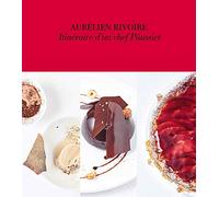 Itinéraire d'un chef pâtissier