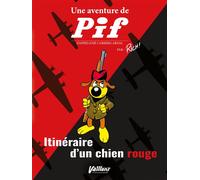 Rich – Itinéraire d'un chien rouge – Une aventure de Pif – Cartonné
