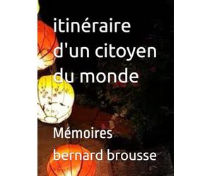 itinéraire d'un citoyen du monde