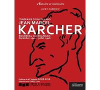 Itinéraire d'un collabo, Jean Marcel Karcher: Bourreau du Roannais, décembre 1942 - juillet 1946