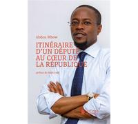 Itinéraire d'un député au coeur de la république - Mbow-A - Cent Mille Milliards - broché - Récit