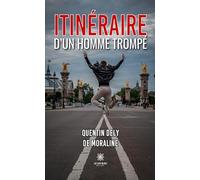 Itinéraire d’un homme trompé