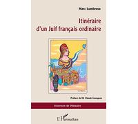 Marc Lumbroso – Itinéraire d'un Juif français ordinaire – L'Harmattan