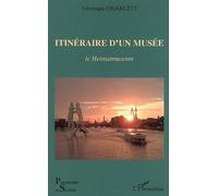 Itinéraire d'un musée. : Le Heimatmuseum
