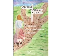 Itinéraire d'un professeur stagiaire - Eve Quesnel - L'harmattan - broché - Essai