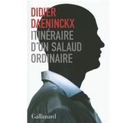 Itinéraire d'un salaud ordinaire Didier Daeninckx (Auteur)
